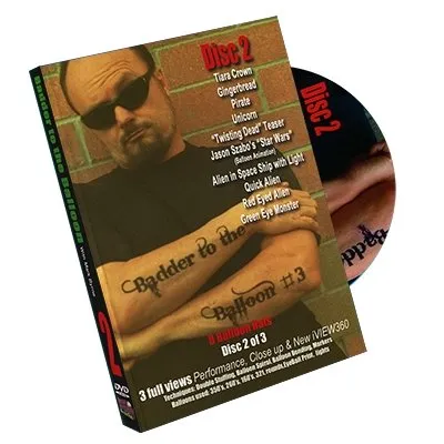 Badder To The Balloon #2 by Mark Byrne - DVD