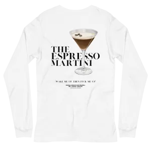 Espresso Martini "Wake me up" Long Sleeve Tee