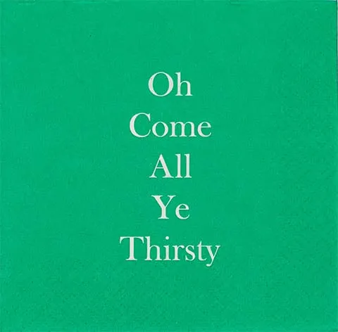 Oh, Come All Ye Thirsty - Napkin (20181)